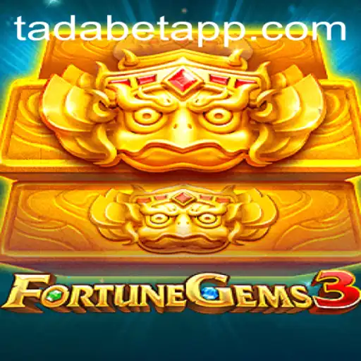 Explorando FortuneGems3 com TADABET: Um Guia Completo
