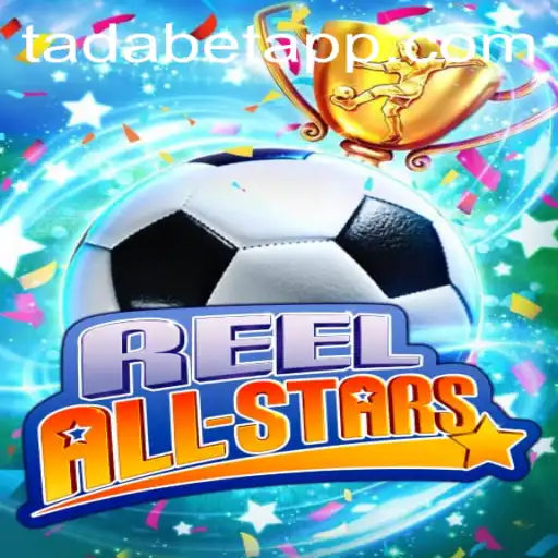 Explorando o Mundo de ReelAllStars e TADABET: Um Guia Completo